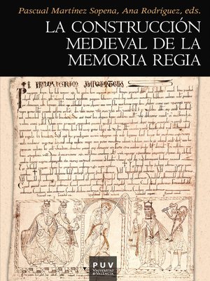 cover image of La construcción medieval de la memoria regia